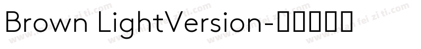 Brown LightVersion字体转换